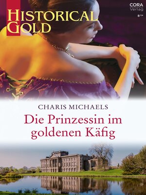 cover image of Die Prinzessin im goldenen Käfig